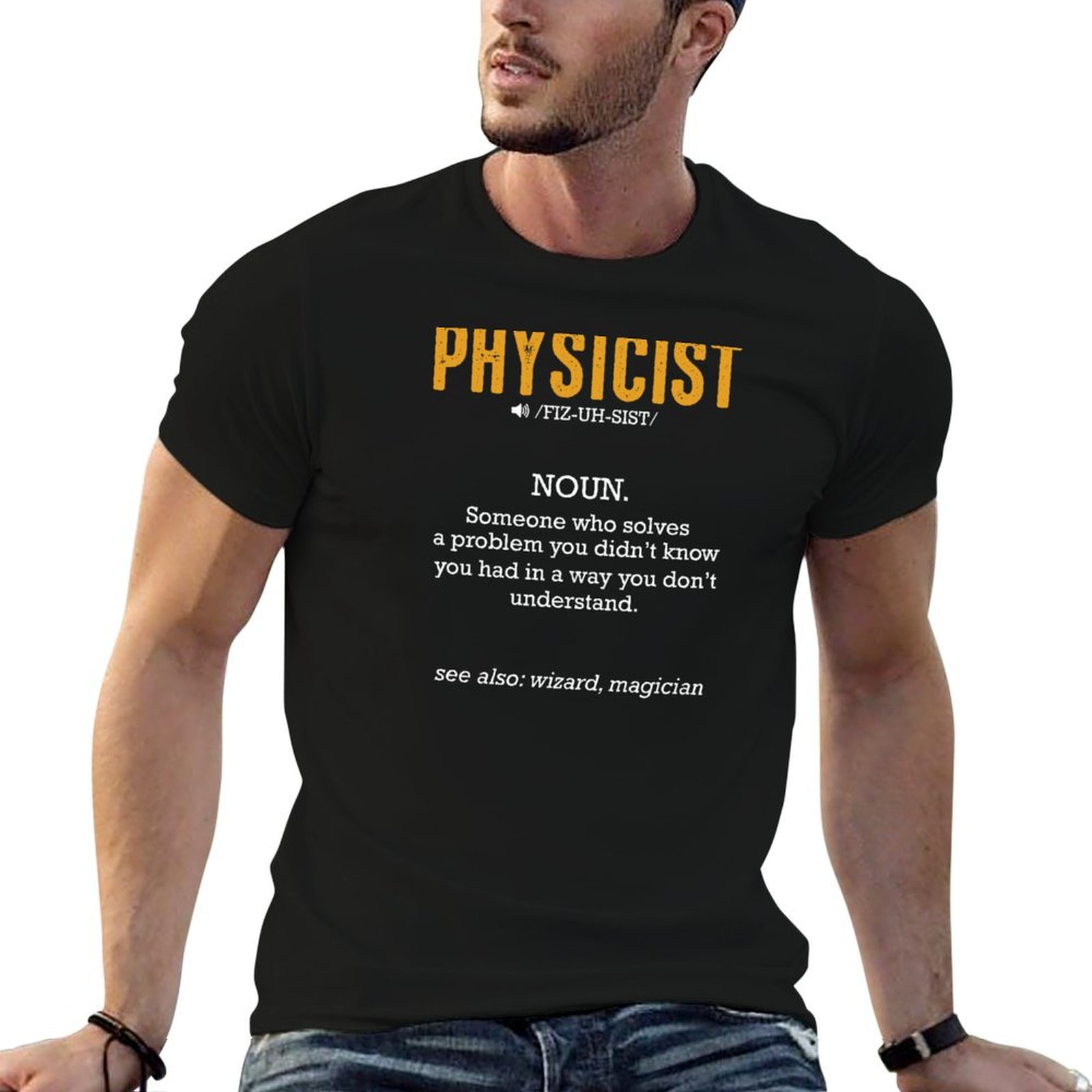 Street Fashion Definition - Physicist Definition Science Study Funny Nerd