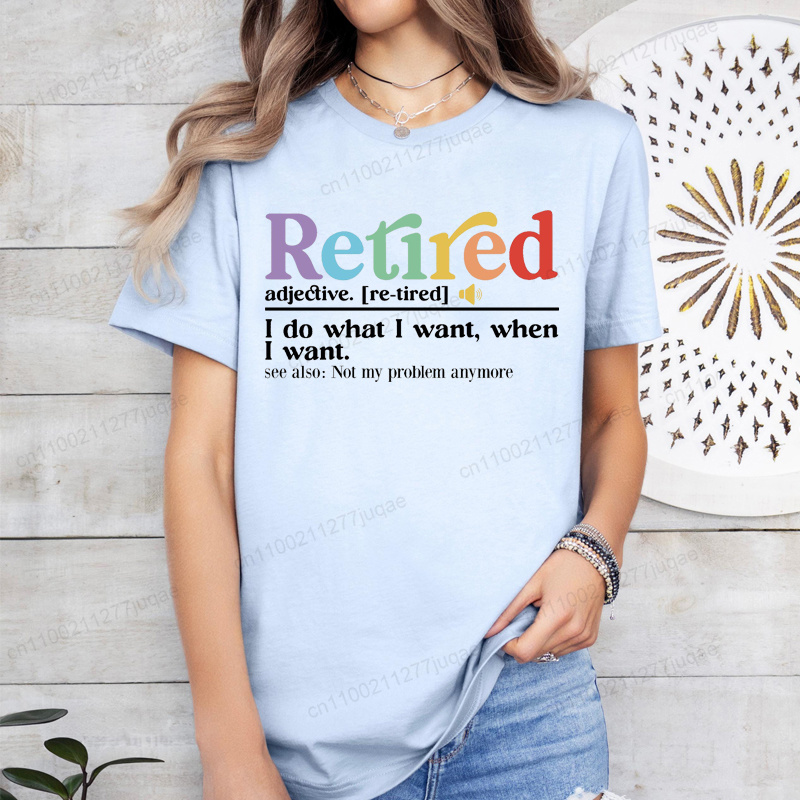 Funny Retirement Tee Retired D - Street Fashion Definition 评论和价格